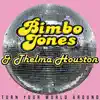Bimbo Jones & Thelma Houston - Turn Your World Around - EP